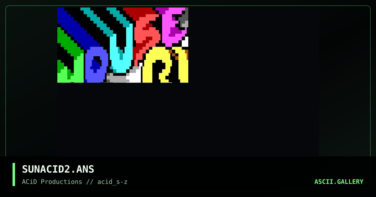 SUNACID2.ANS, by jed, 1990