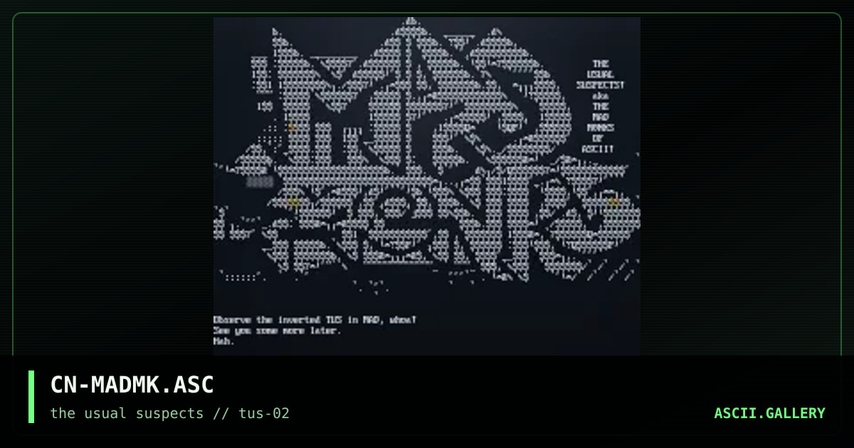 CN-MADMK.ASC, by cain, 2001