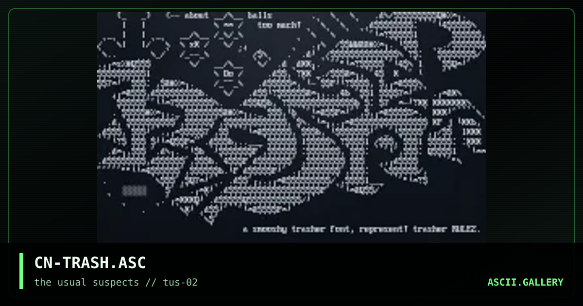 CN-TRASH.ASC, by cain, 2001