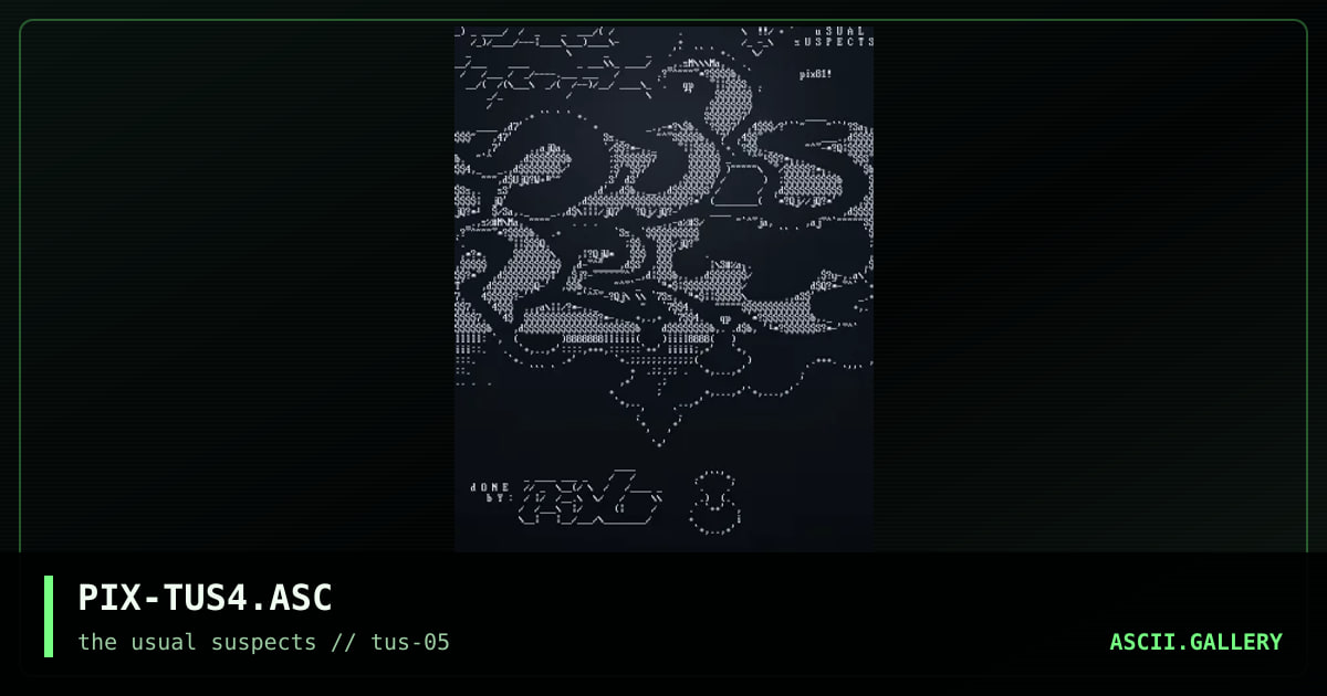 PIX-TUS4.ASC, by pix, 2002