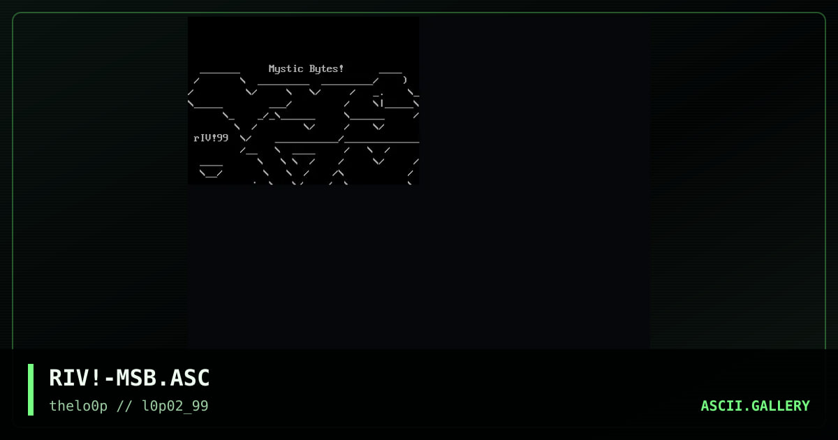 RIV!-MSB.ASC, by riven, 1999