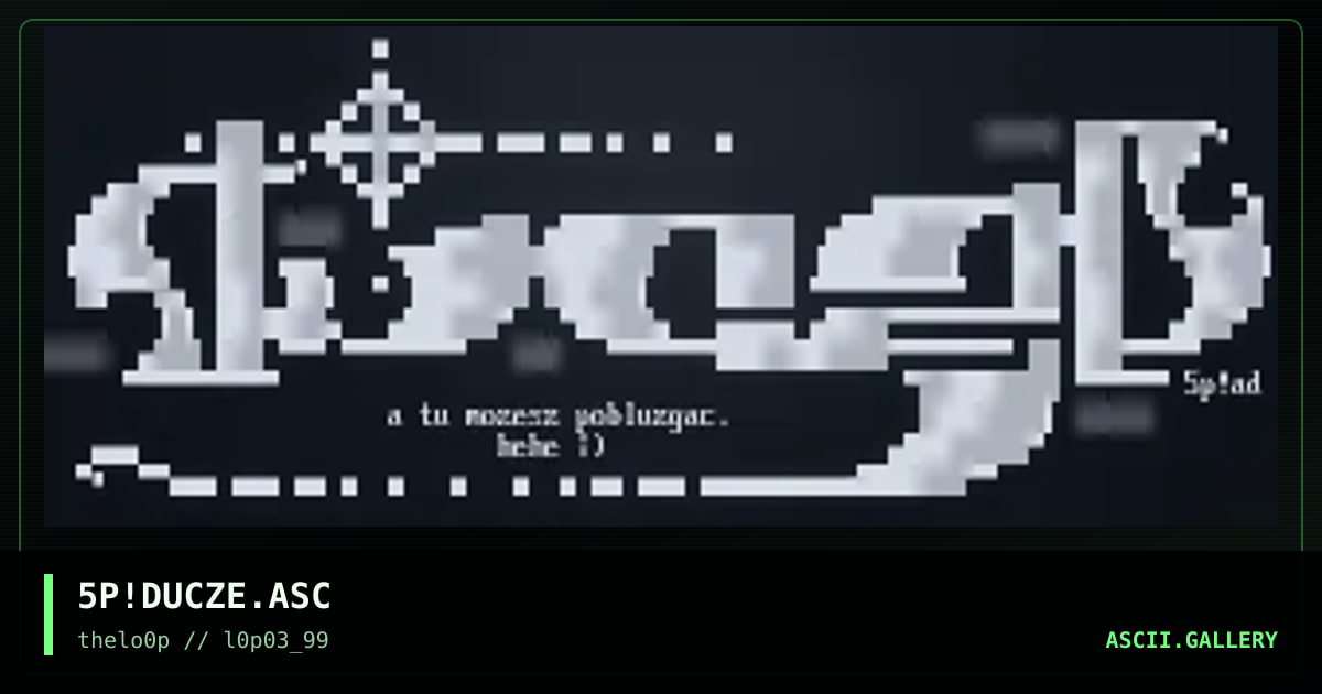 5P!DUCZE.ASC, by snap, 1999