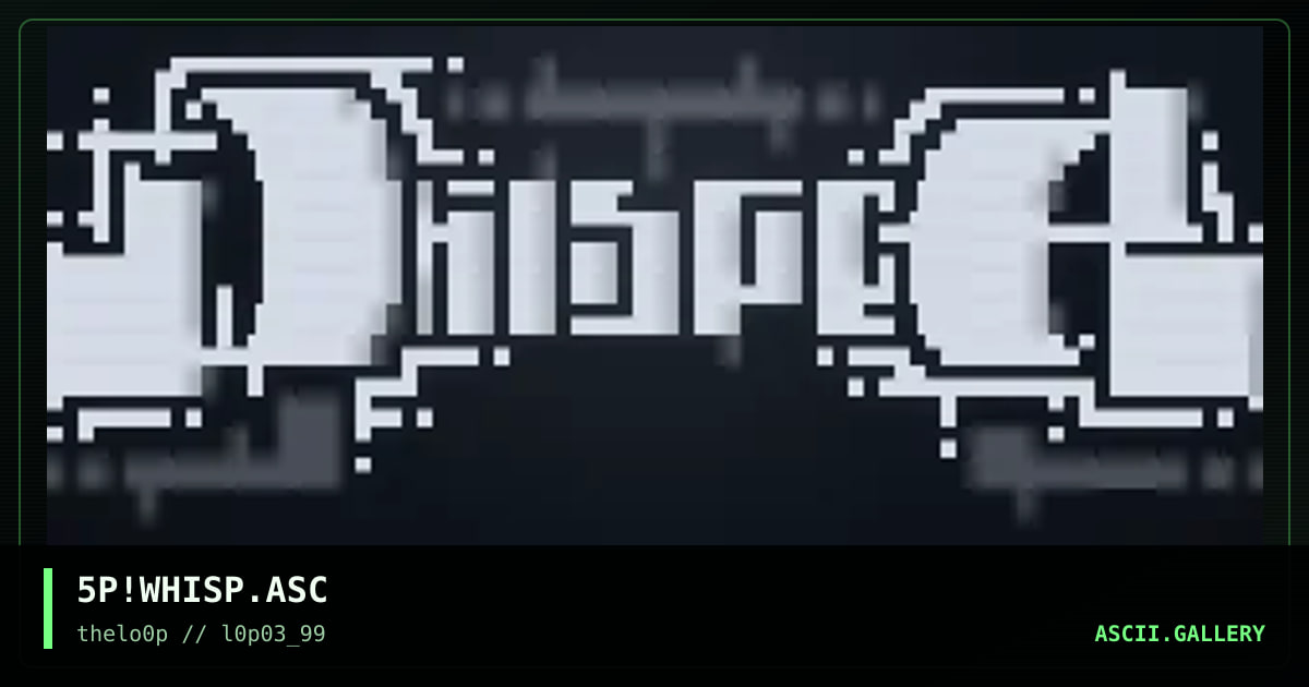5P!WHISP.ASC, by snap, 1999