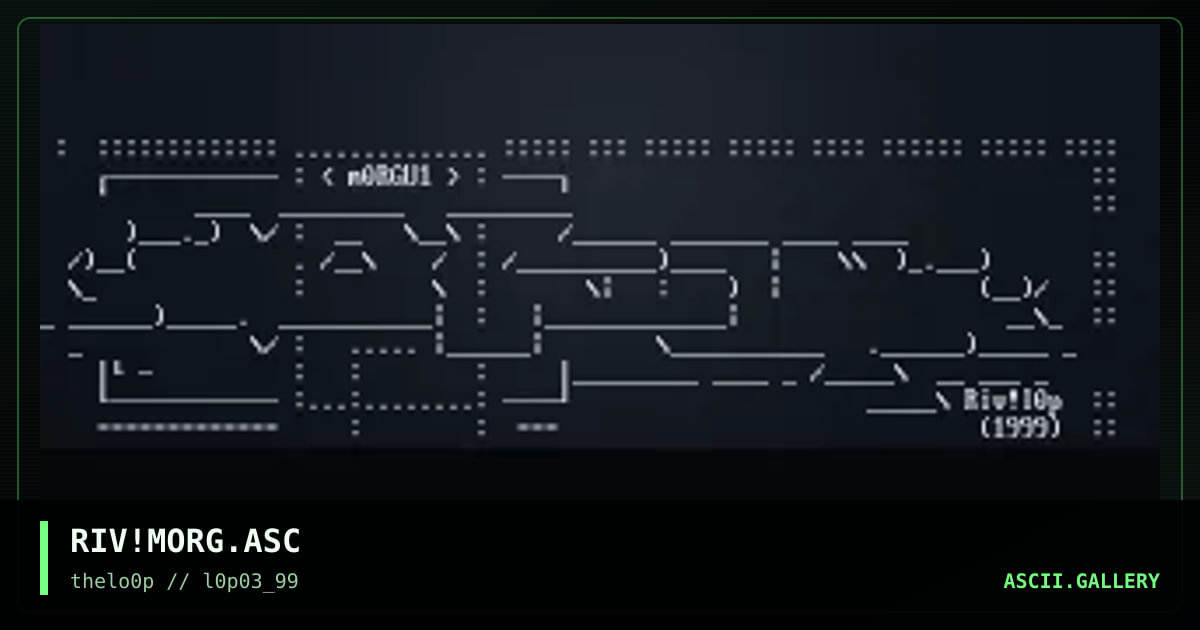 m0rgul? ehh :>, by riven, 1999
