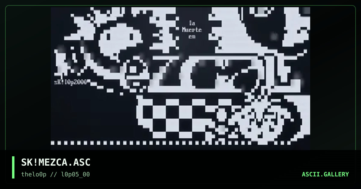 SK!MEZCA.ASC, by simonking, 2000