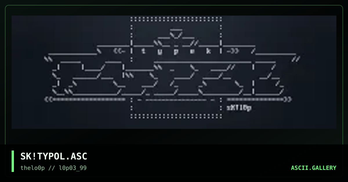 tyPEK aSCII - old sql, by simonking, 1999
