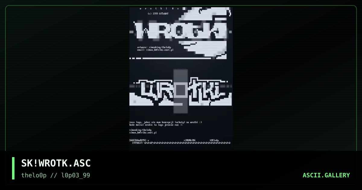 SK!WROTK.ASC, by simonking, 1999