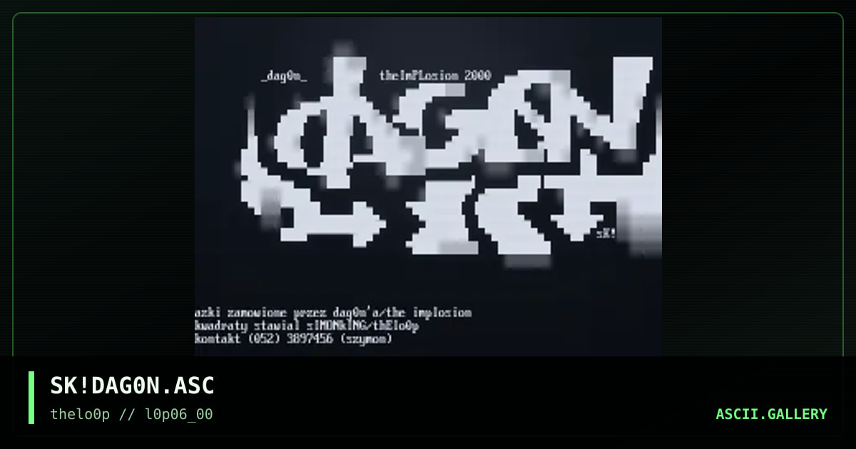 SK!DAG0N.ASC, by simonking, 2000