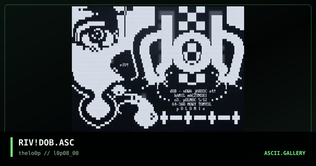 RIV!DOB.ASC, by riven, 2000