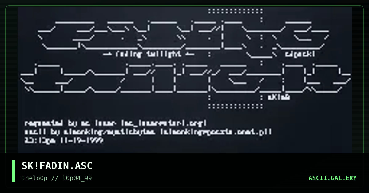 SK!FADIN.ASC, by simonking, 1999