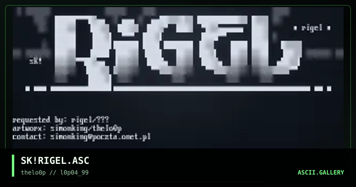 SK!RIGEL.ASC, by simonking, 1999