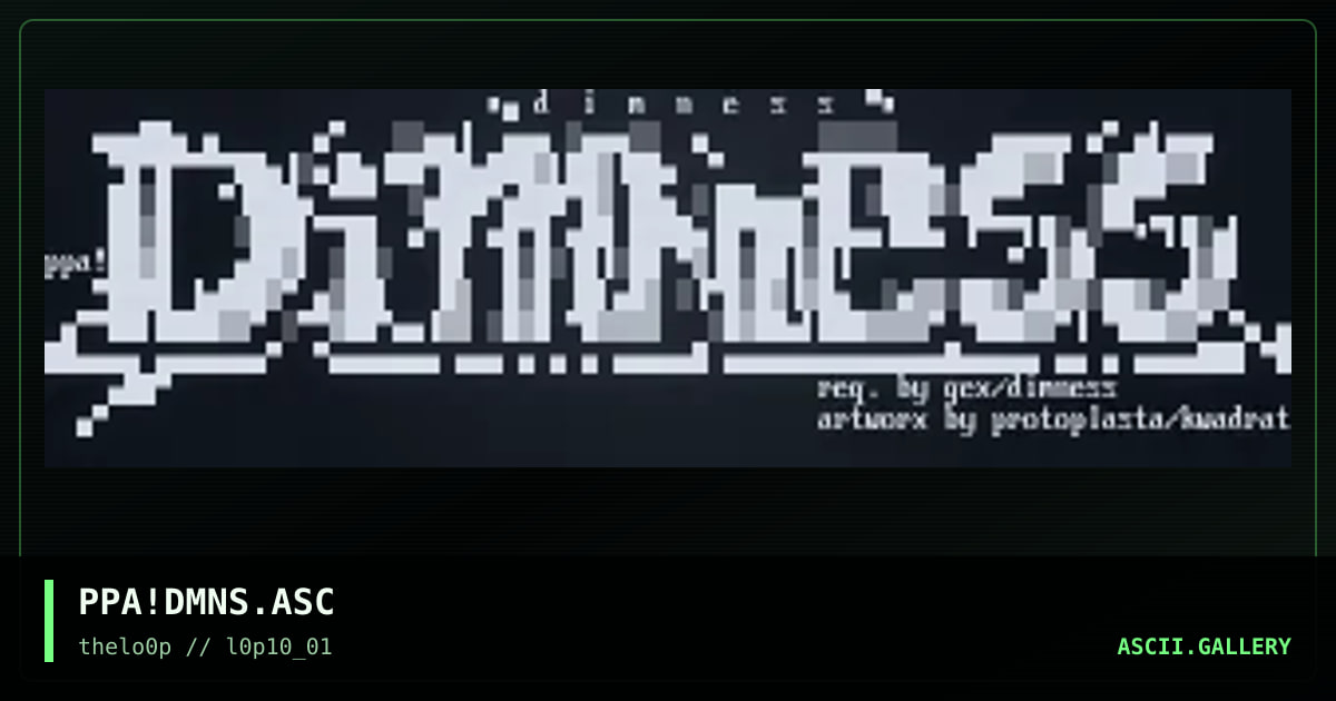 PPA!DMNS.ASC, by protoplasta, 2001