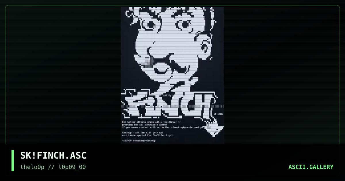 SK!FINCH.ASC, by simonking, 2000