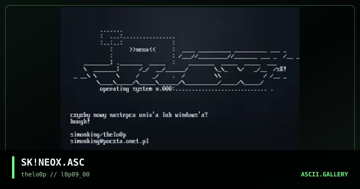 SK!NEOX.ASC, by simonking, 2000