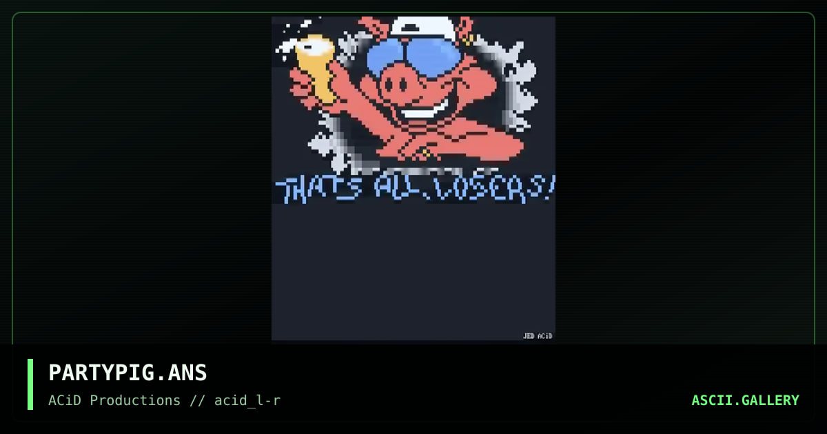 PARTYPIG.ANS, by jed, 1990