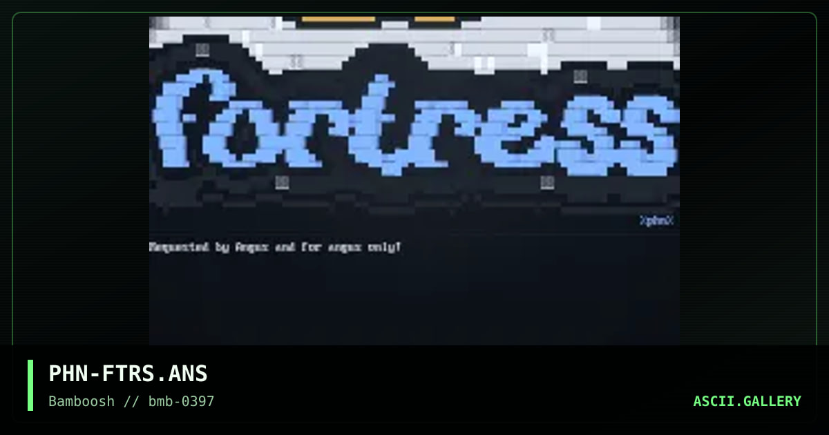Fortress, by phanteon, 1997