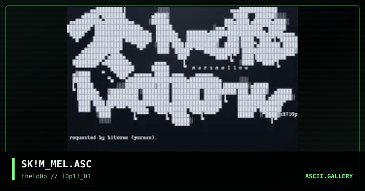 SK!M_MEL.ASC, by simonking, 2001