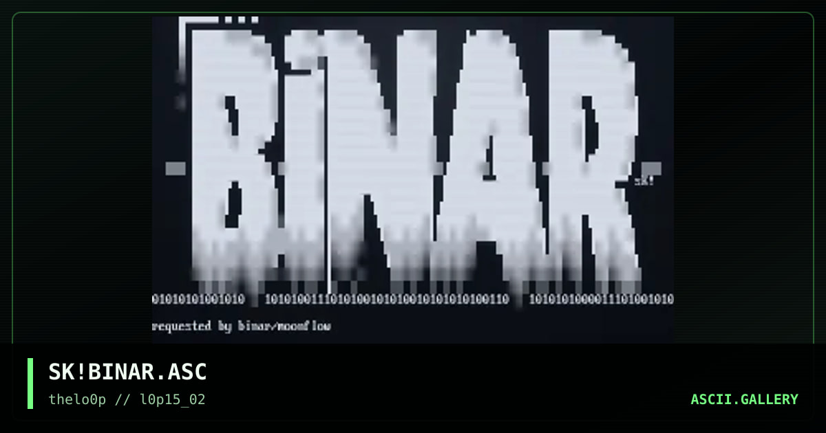SK!BINAR.ASC, by simonking, 2002