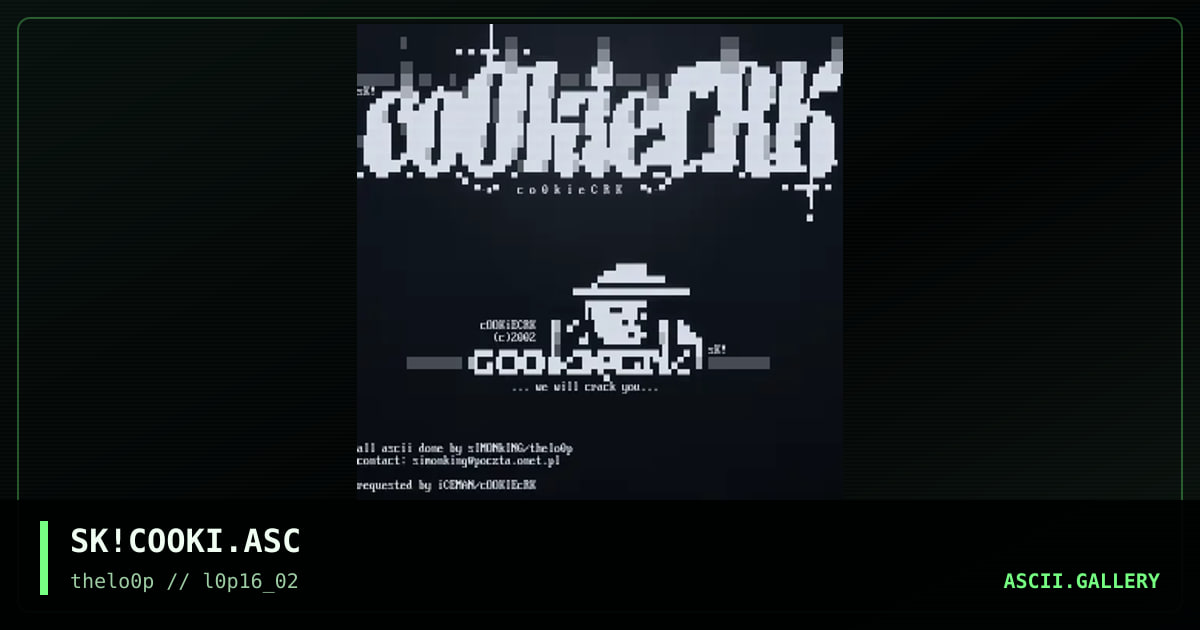 SK!COOKI.ASC, by simonking, 2002