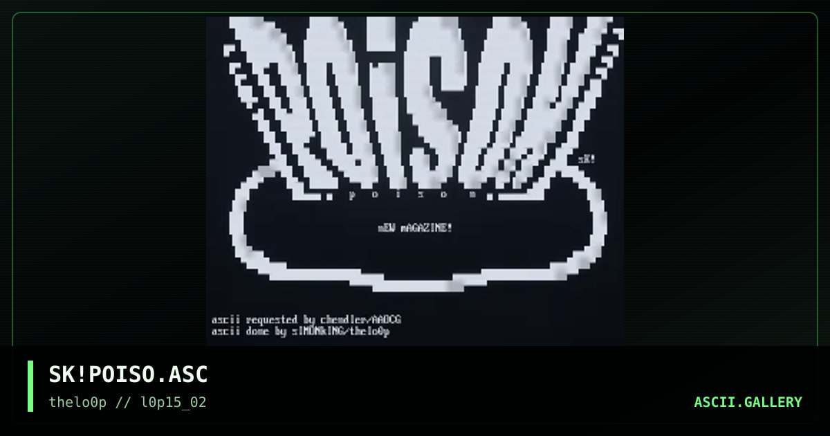 SK!POISO.ASC, by simonking, 2002