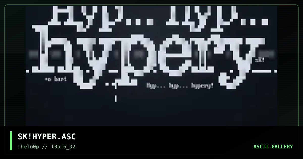 SK!HYPER.ASC, by simonking, 2002