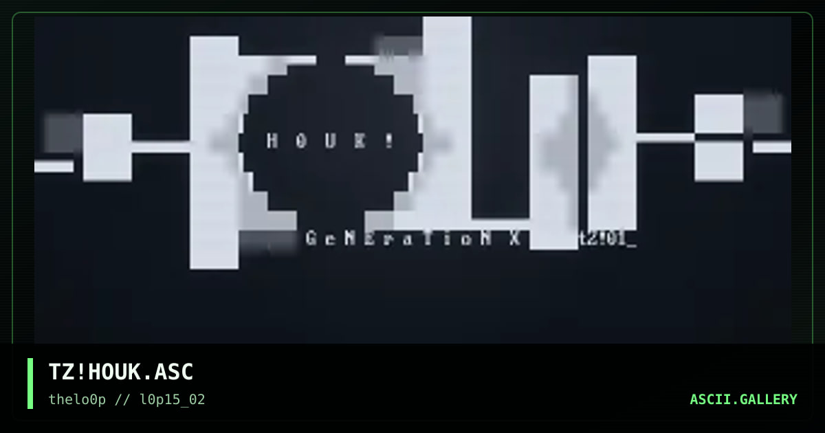 TZ!HOUK.ASC, by taz, 2002