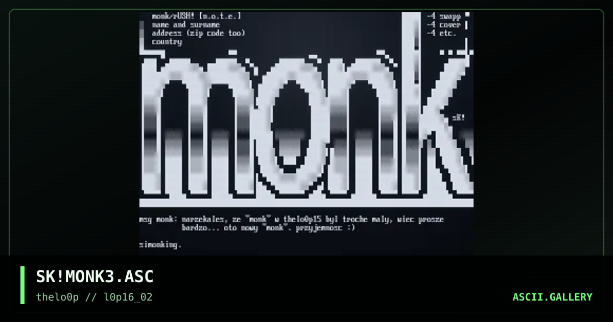 SK!MONK3.ASC, by simonking, 2002