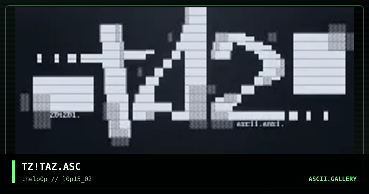 TZ!TAZ.ASC, by taz, 2002