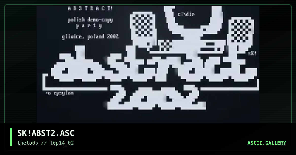 SK!ABST2.ASC, by simonking, 2002