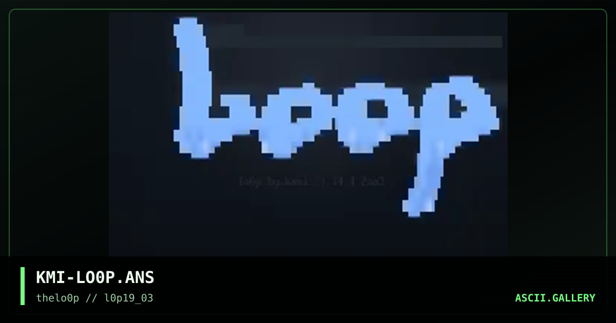 KMI-LO0P.ANS, by kami, 2003