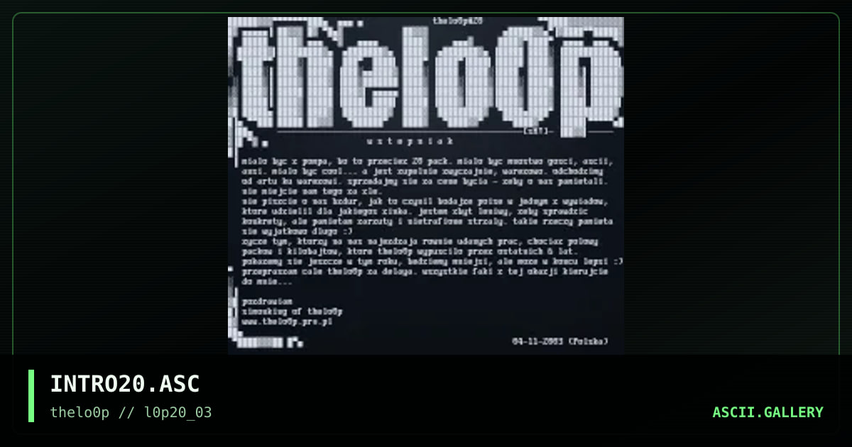 INTRO20.ASC, by simonking, 2003