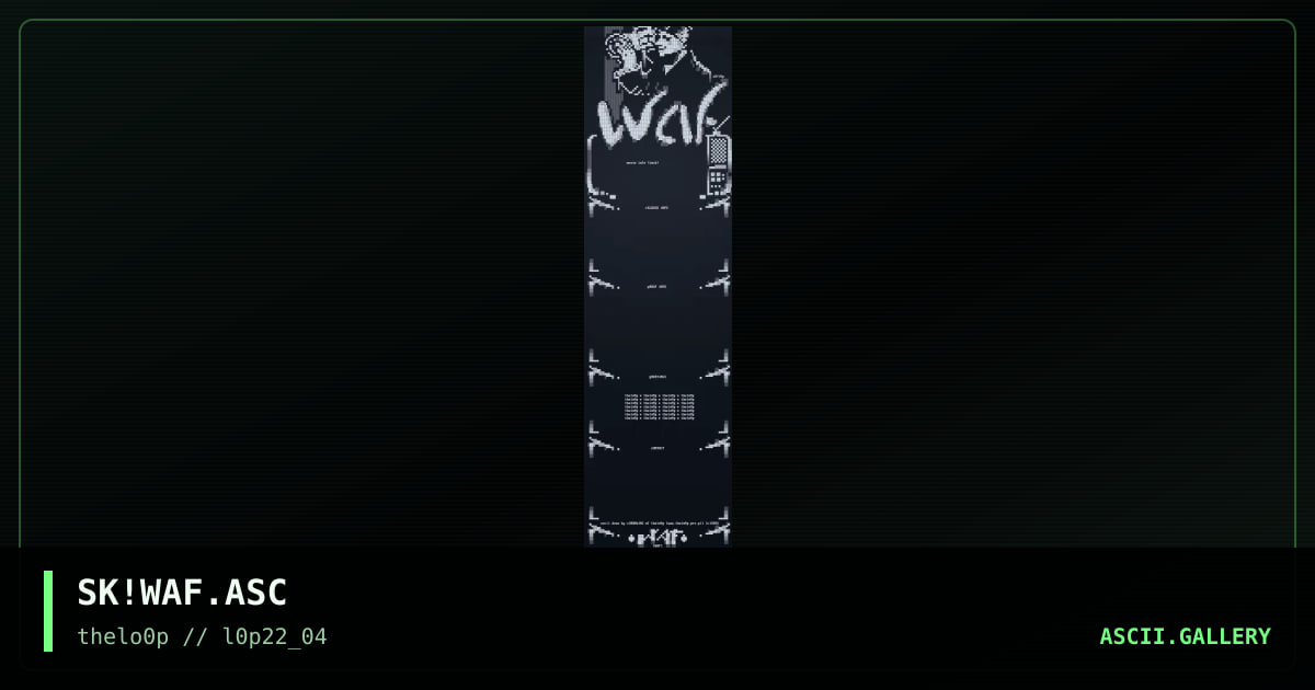 SK!WAF.ASC, by simonking, 2004