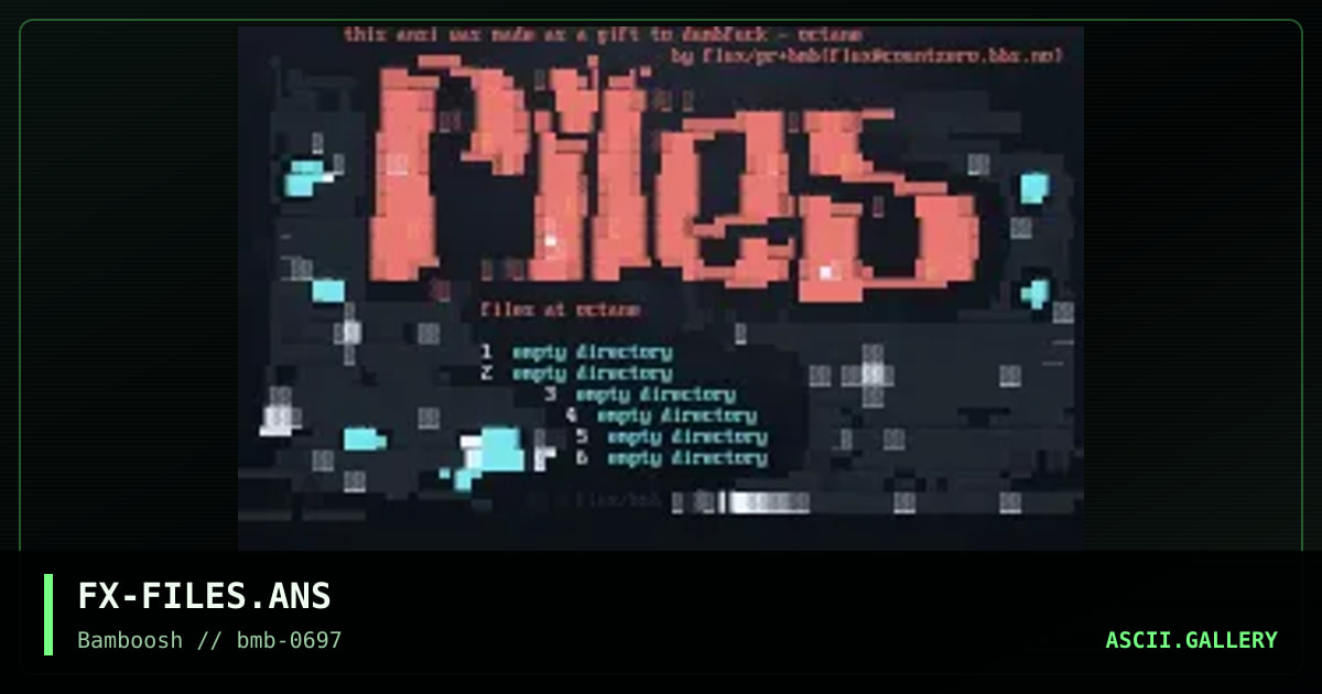 files ansi.. octane.. dumbfuck.., by flux, 1997