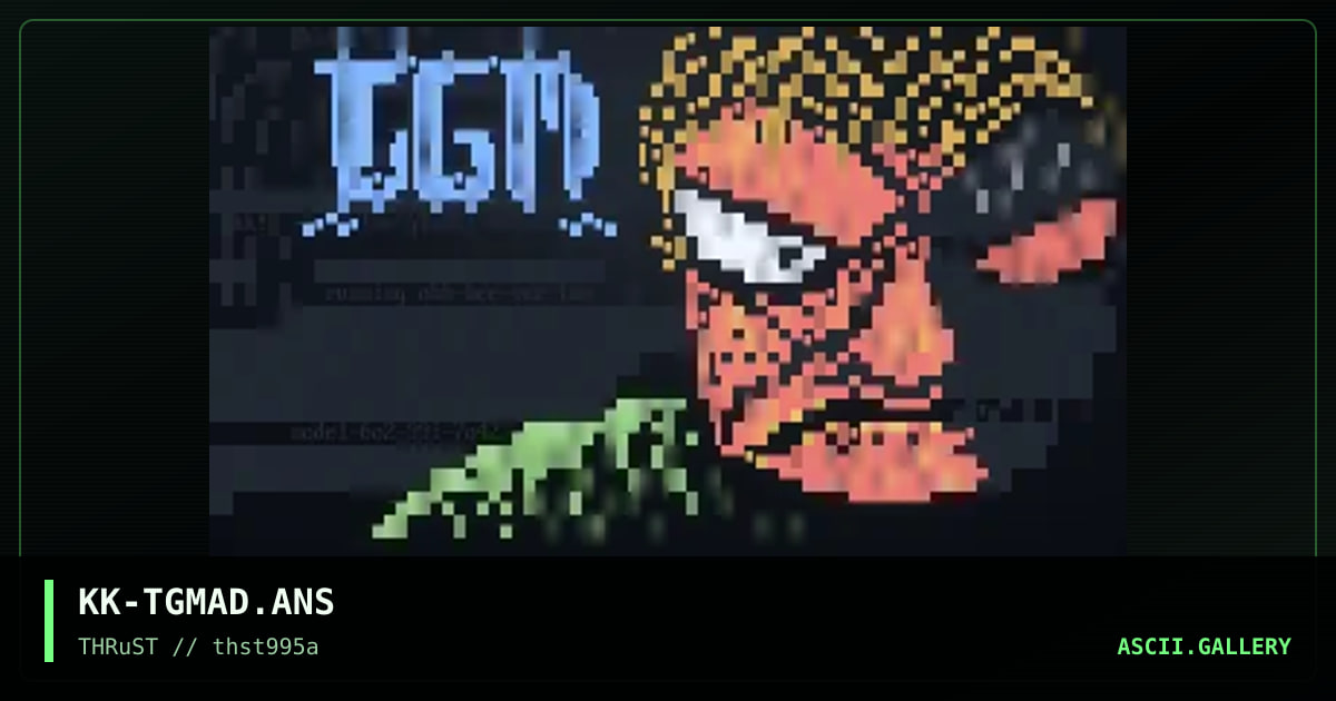 KK-TGMAD.ANS, by kamikaze, 1995