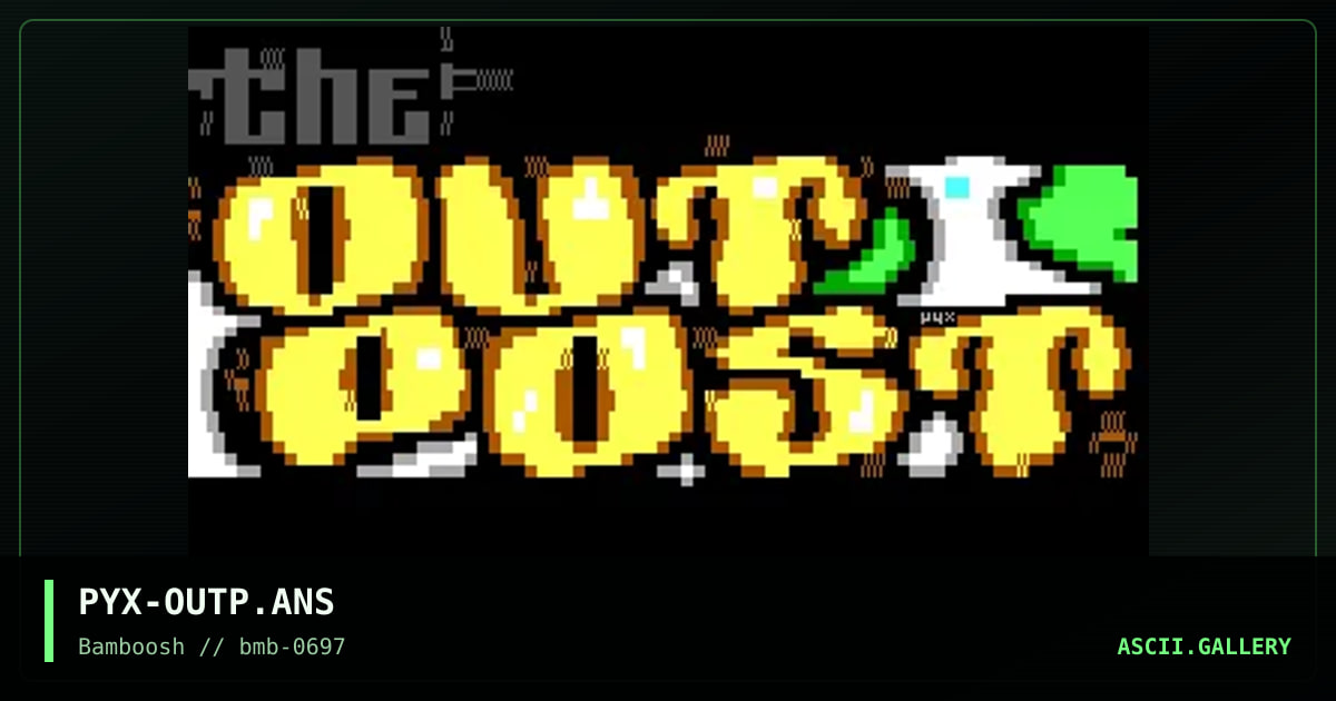 The Outpost, by pyx, 1997