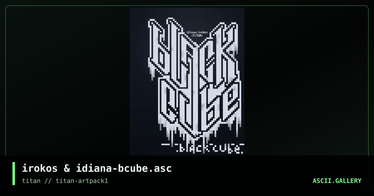 irokos & idiana-bcube.asc, by iks, 2005