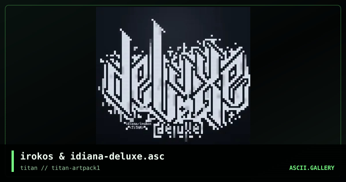 irokos & idiana-deluxe.asc, by iks, 2005