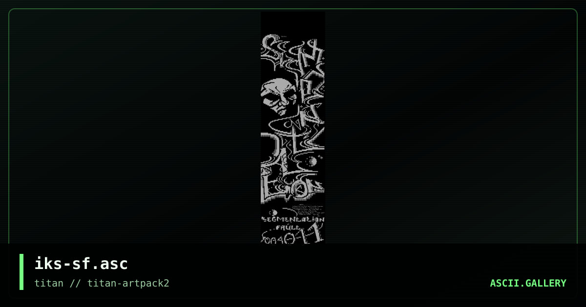 iks-sf.asc, by iks, 2005