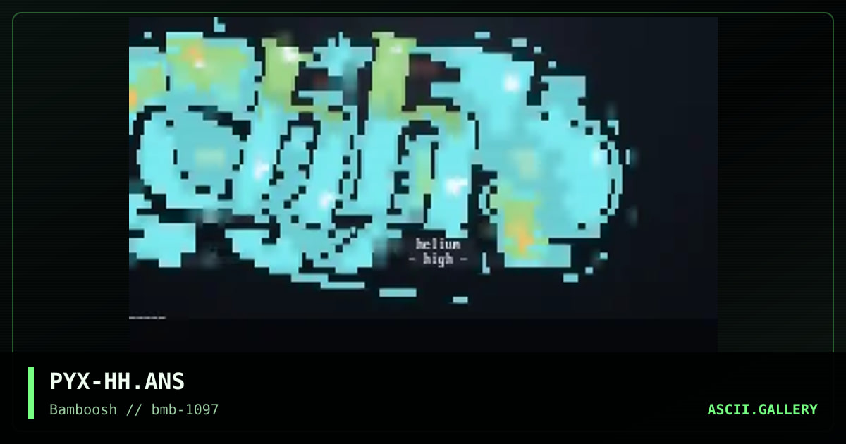 helium high, by pyx, 1997