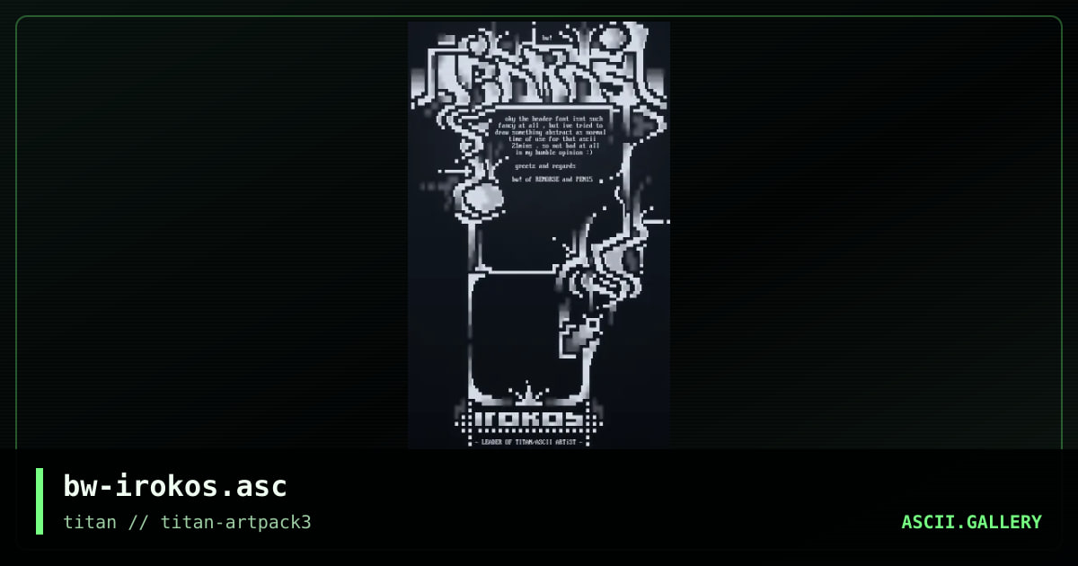 bw-irokos.asc, by binary walker, 2017
