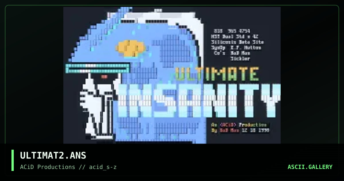 ULTIMAT2.ANS, by rad man, 1990