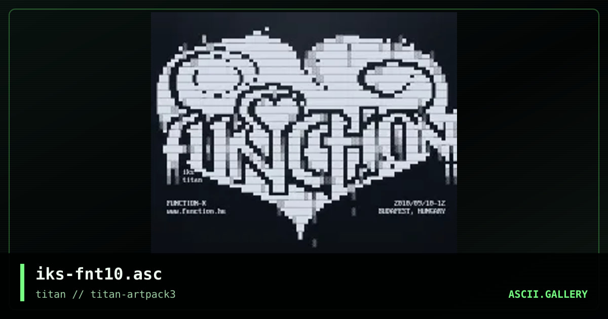 iks-fnt10.asc, by iks, 2017