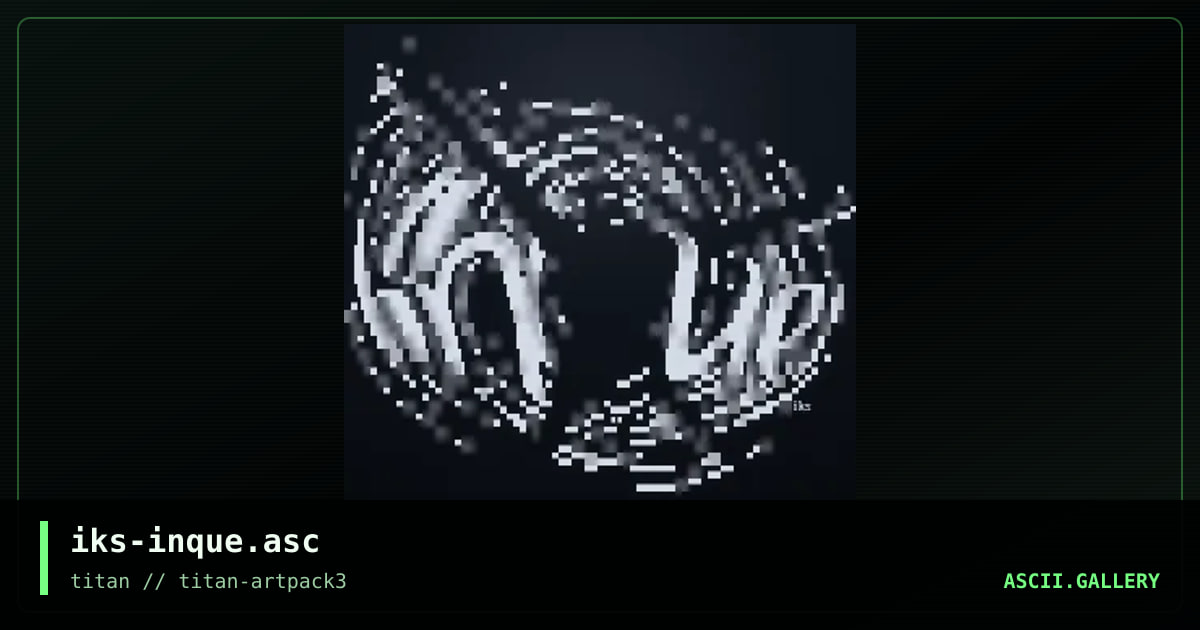 iks-inque.asc, by iks, 2017