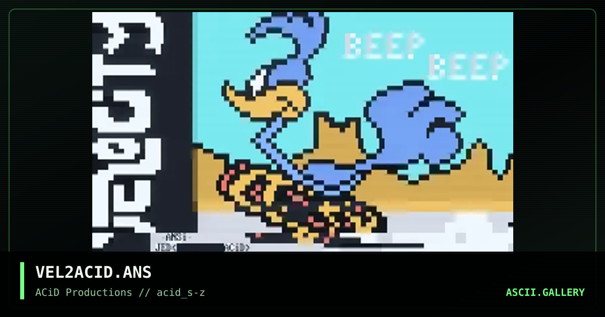 VEL2ACID.ANS, by jed, 1990