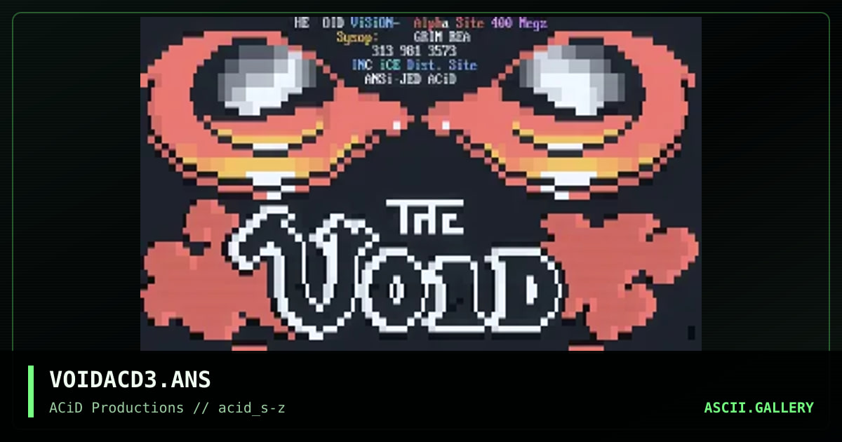 VOIDACD3.ANS, by jed, 1990