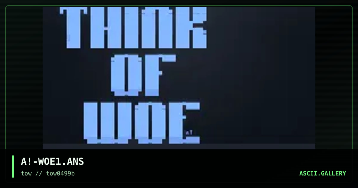 thinkofwoe, by untagged, 1999