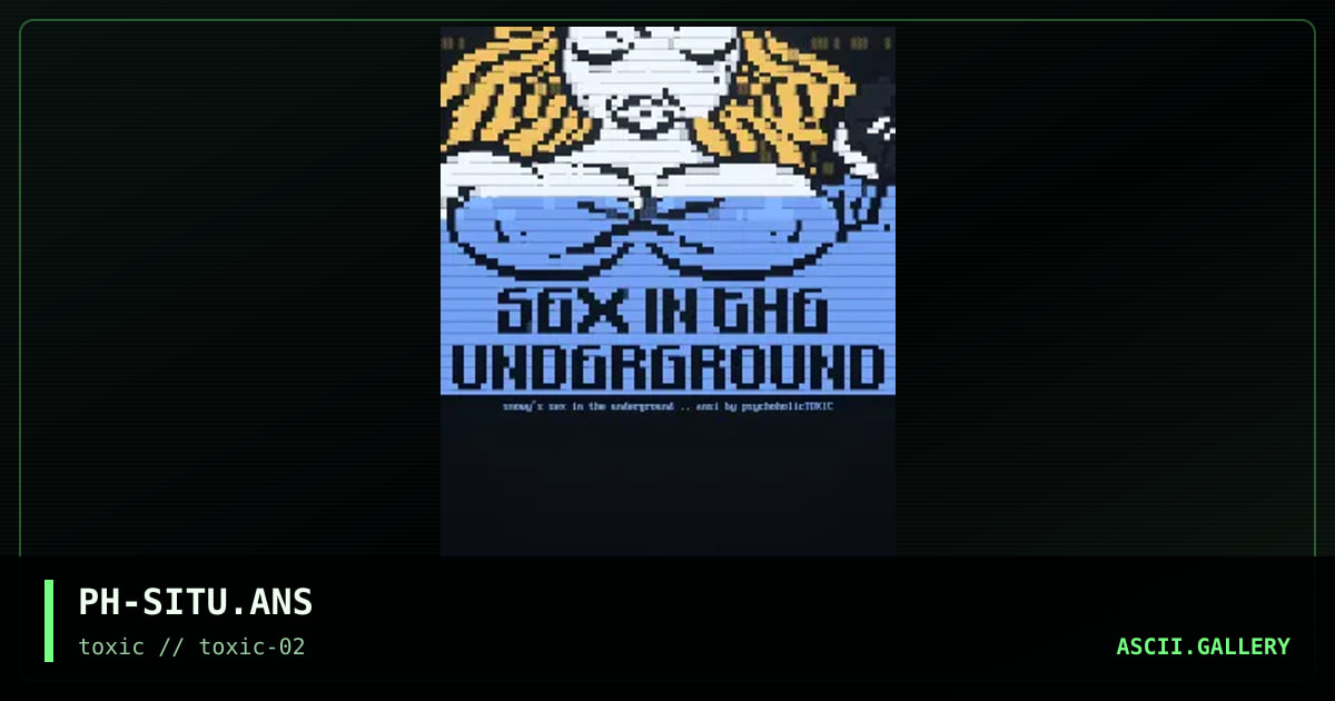 sex in the undergound, by psychoholic, 1996