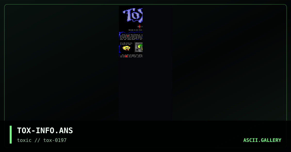 \0tOXIC information file, by painless, 1997