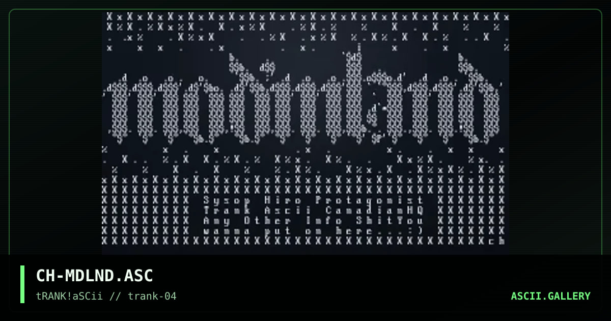 CH-MDLND.ASC, by cypher hex, 1995