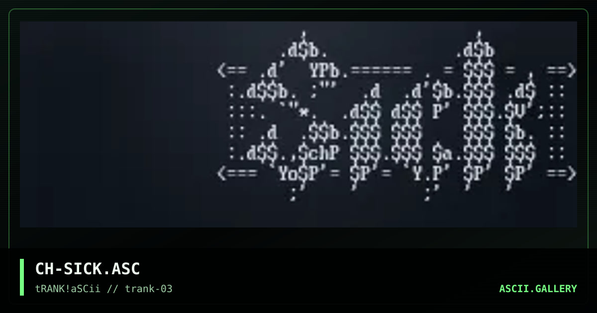 CH-SICK.ASC, by cypher hex, 1995